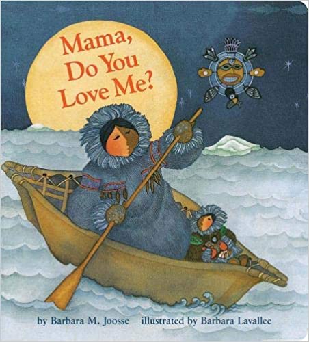 Mama Do You Love Me? Board Book
