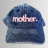 Strong As A Mother®  Washed Denim Embroidered Dad Hat