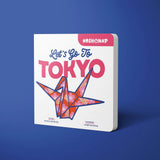Let's Go To Tokyo