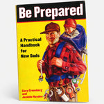 Be Prepared: a Practical Handbook for New Dads — detail