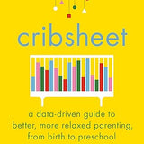 Cribsheet: A Data-Driven Guide