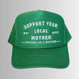 Support Your Local Mother® Hat