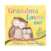 Grandma Loves Me!: A Sweet Baby Animal Book About a Grandmother's Love