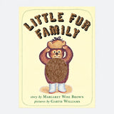 The Little Fur Family — front view