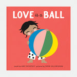 Love is a Ball — front view