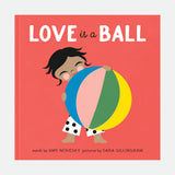 Love is a Ball — front view