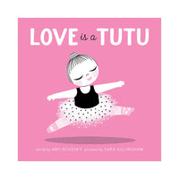 Love is a Tutu