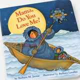 Mama Do You Love Me? Board Book — detail