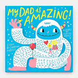 My Dad Is Amazing! — front view