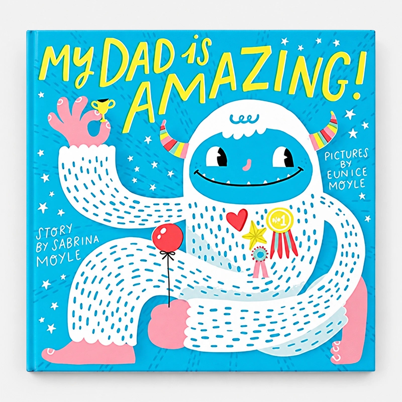My Dad Is Amazing! — front view