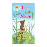 I am a Mouse Board Book
