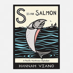 S Is for Salmon: A Pacific Northwest Alphabet — front view