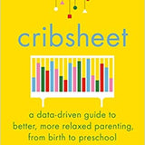 Cribsheet: A Data-Driven Guide