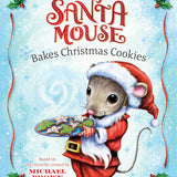 Santa Mouse Bakes Christmas Cookies